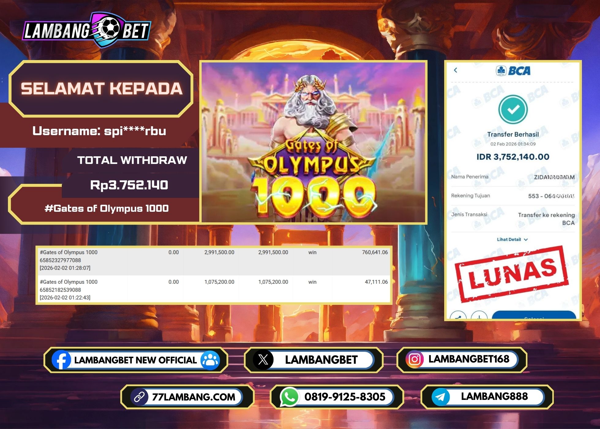 LAMBANGBET [2 FEBRUARI 2025] JACKPOT SLOT Gates of Olympus 1000 "Rp3.752.140" LUNAS